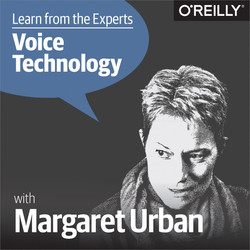 Learn from the Experts about Voice Technology: Margaret Urban