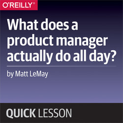 What does a product manager actually do all day?