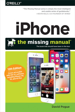 iPhone: The Missing Manual, 12th Edition