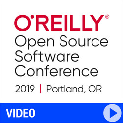 OSCON 2019 - Portland, Oregon