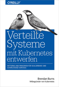 Verteilte Systeme mit Kubernetes entwerfen