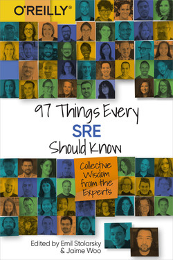 97 Things Every SRE Should Know