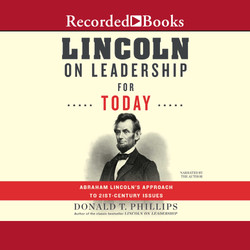 Lincoln on Leadership for Today