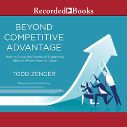 Beyond Competitive Advantage