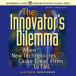 The Innovator's Dilemma