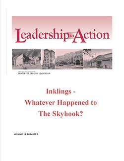 Leadership in Action: Inklings - Whatever Happened to The Skyhook?