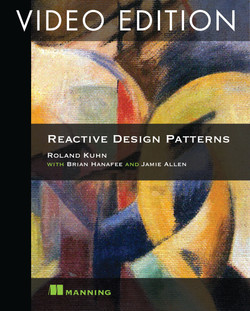 Reactive Design Patterns video edition