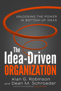 The Idea-Driven Organization: Unlocking the Power in Bottom-Up Ideas (Audio Book)