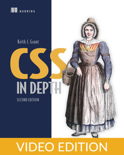 CSS in Depth, Second Edition, Video Edition