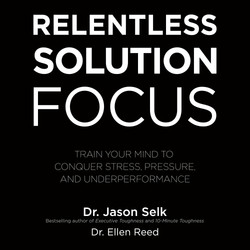 Relentless Solution Focus