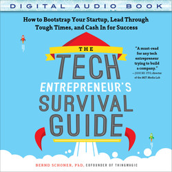 The Tech Entrepreneur's Survival Guide