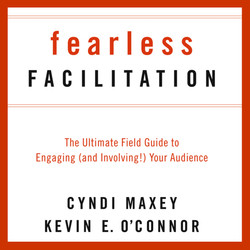 Fearless Facilitation