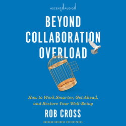 Beyond Collaboration Overload