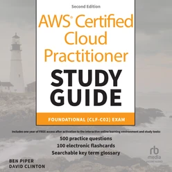AWS Certified Cloud Practitioner Study Guide With 500 Practice Test ...