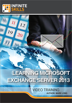 Learning Microsoft Exchange Server 2013