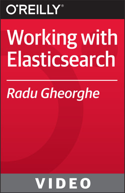 Working with Elasticsearch