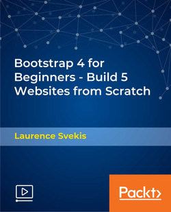 Bootstrap 4 for Beginners - Build 5 Websites from Scratch