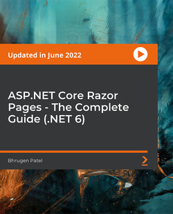 ASP.NET Core Razor Pages - The Complete Guide (.NET 6)