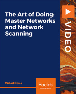 The Art of Doing: Master Networks and Network Scanning