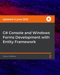 C# Console and Windows Forms Development with Entity Framework