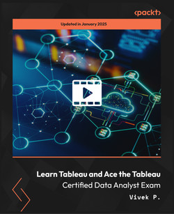 Learn Tableau and Ace the Tableau Certified Data Analyst Exam