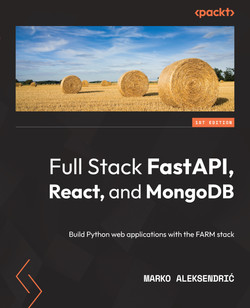 Full Stack FastAPI, React, And MongoDB [Book]