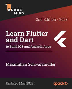 Learn Flutter And Dart To Build IOS And Android Apps - Second Edition ...