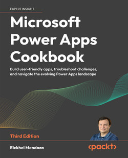 Microsoft Power Apps Cookbook - Third Edition [Book]
