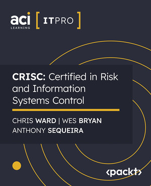ISACA Certified in Risk and Information Systems Control (CRISC®) Exam ...