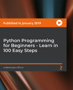 Python Programming for Beginners - Learn in 100 Easy Steps