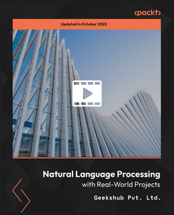 Natural Language Processing with Real World Projects