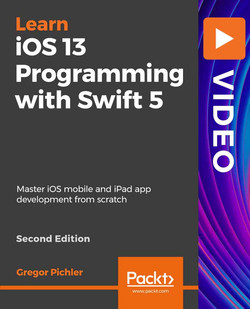 iOS 13 Programming with Swift 5 - Second Edition