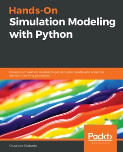 Hands-On Simulation Modeling with Python - Second Edition [Book]