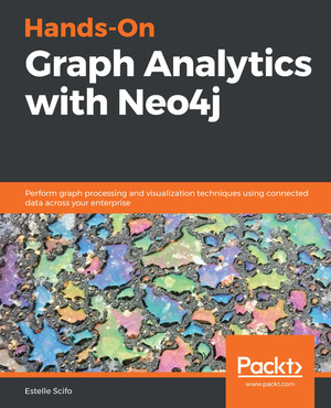 Graph Data Science with Neo4j [Book]