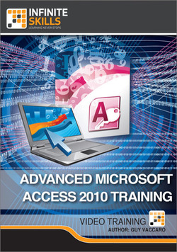 Advanced Microsoft Access 2010