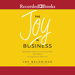 The Joy in Business