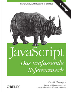 JavaScript: Das umfassende Referenzwerk, Sixth Edition