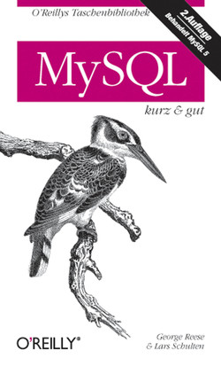 MySQL: kurz & gut